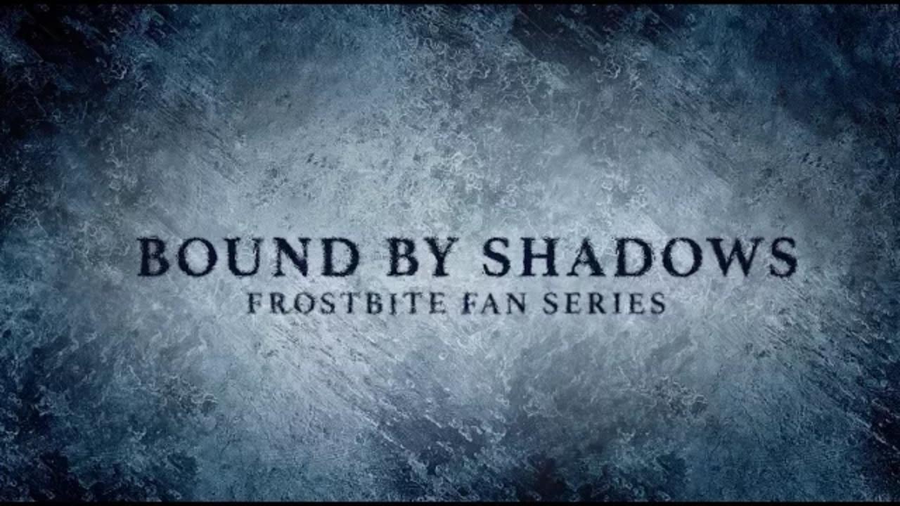 Bound by Shadows